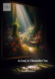 As long as I remember you