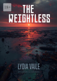 The Weightless