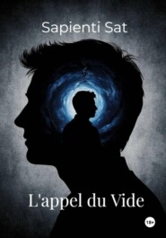 L’appel du Vide