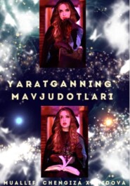 Yaratganning mavjudotlari