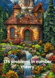 174 Problems in Number Theory