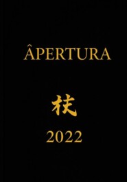 APERTURA / НАЧАЛО (2022)