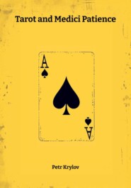 Tarot and Medici Patience