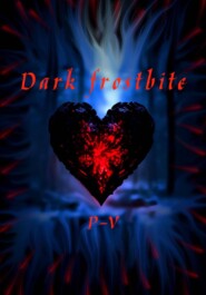 Dark frostbite