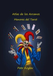 Atlas de los Arcanos Menores del Tarot