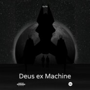 Deus ex Machine