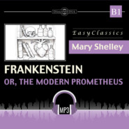 Франкенштейн, или Современный Прометей. Б1. Frankenstein: or, The Modern Prometheus. В1