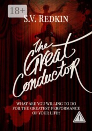 The Great Conductor
