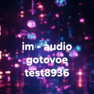 im – audio gotovoe test8936