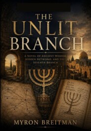 The Unlit Branch