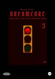 Dreamcore 3