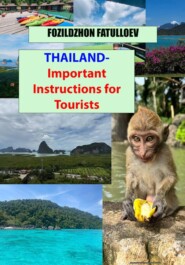 Thailand — Important Instructions for Tourists