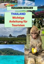 Thailand-Wichtige Anleitung für Touristen