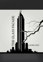 The Glass Facade