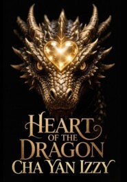 HEART OF THE DRAGON
