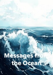 Messages from the Ocean