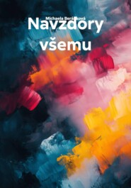 Navzdory všemu