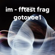 im – fftest frag gotovoe1