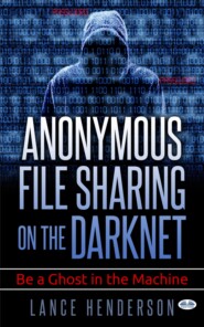 Anonymous File Sharing On The Darknet