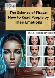 The Science of Firasa: How to Read People by Their Emotions