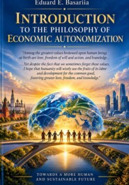 Introduction to the Philosophy of Economic Autonomization