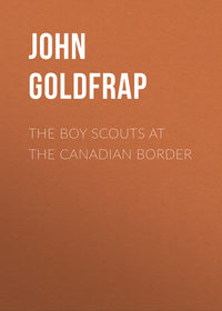 The Boy Scouts at the Canadian Border