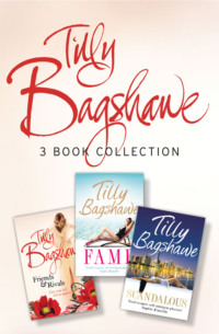 Tilly Bagshawe 3-book Bundle: Scandalous, Fame, Friends and Rivals