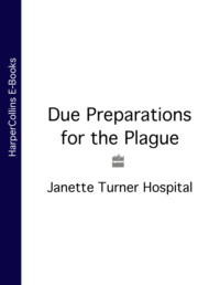 Due Preparations for the Plague