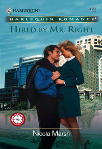 Hired by Mr. Right