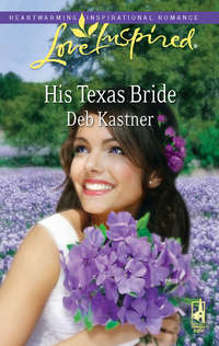 His Texas Bride