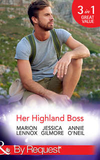 Her Highland Boss: The Earl's Convenient Wife / In the Boss's Castle / Her Hot Highland Doc