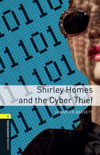 Shirley Homes and the Cyber Thief