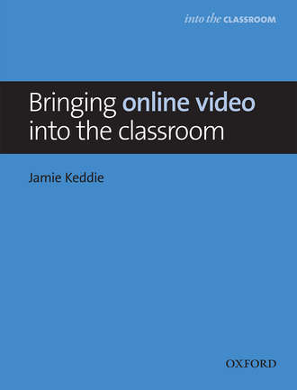 Bringing online video into the classroom