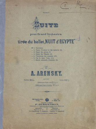 Suite pour grand Orchester tiree du ballet "Nuit d'Egypte" de A. Arensky
