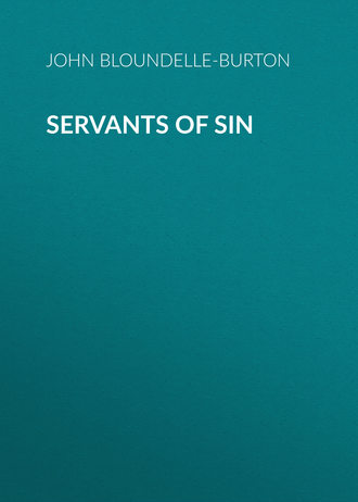 Servants of Sin