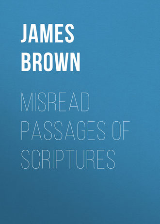 Misread Passages of Scriptures