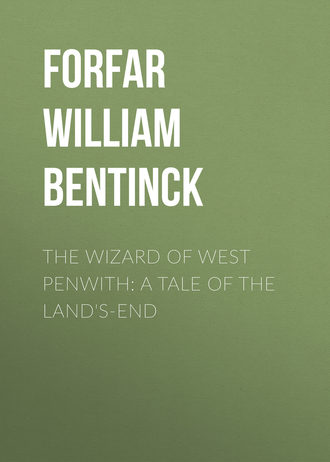The Wizard of West Penwith: A Tale of the Land's-End