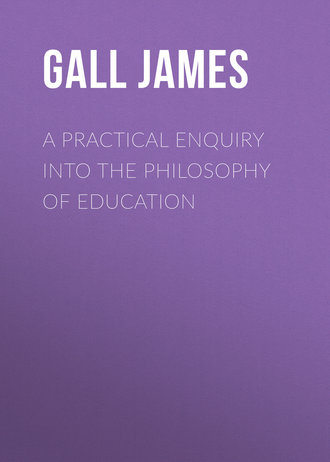 A Practical Enquiry into the Philosophy of Education