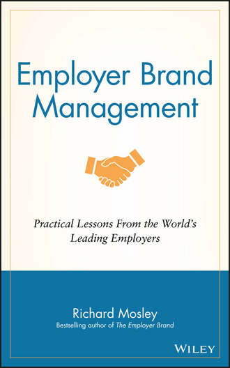 Employer Brand Management. Practical Lessons from the World's Leading Employers