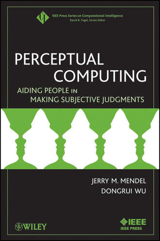 Perceptual Computing. Aiding People in Making Subjective Judgments