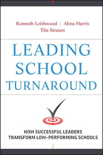 Leading School Turnaround. How Successful Leaders Transform Low-Performing Schools