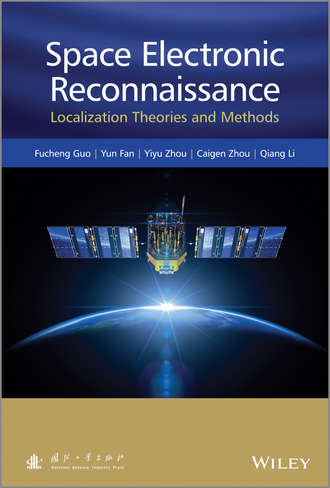 Space Electronic Reconnaissance. Localization Theories and Methods