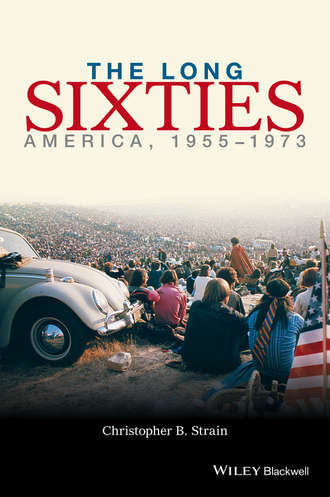 The Long Sixties. America, 1955 - 1973