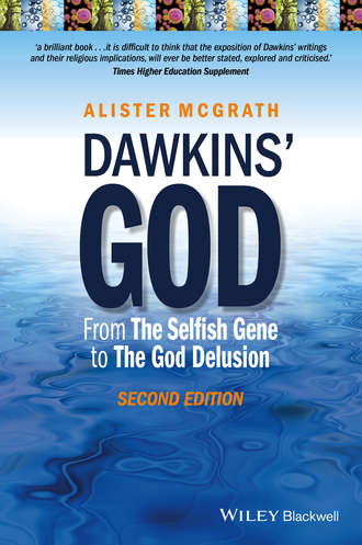 Dawkins' God. From The Selfish Gene to The God Delusion