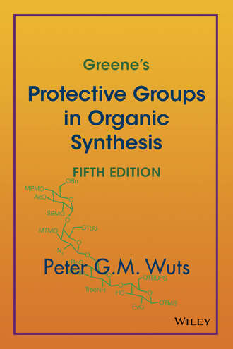 Greene's Protective Groups in Organic Synthesis