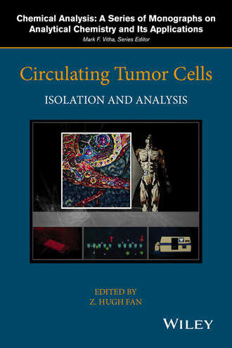 Circulating Tumor Cells. Isolation and Analysis