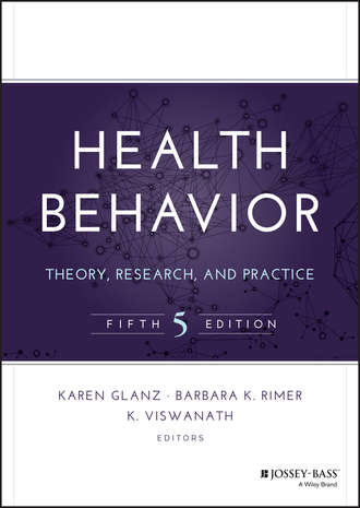 Health Behavior. Theory, Research, and Practice