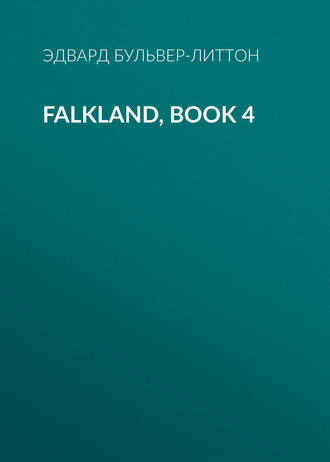 Falkland, Book 4