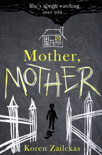 Mother, Mother: Psychological suspense for fans of ROOM