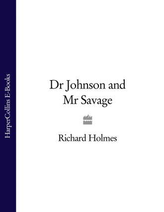 Dr Johnson and Mr Savage